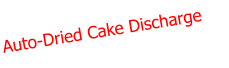 Auto-Dried Cake Discharge