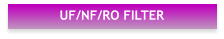 UF/NF/RO FILTER